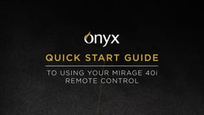Onyx Mirage Electric - How to Use Remote